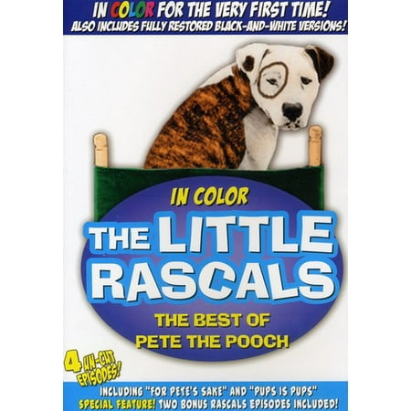 The Little Rascals: The Best of Pete the Pooch (The Best Of The Little Rascals)