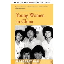 Young Women in China, (Paperback)