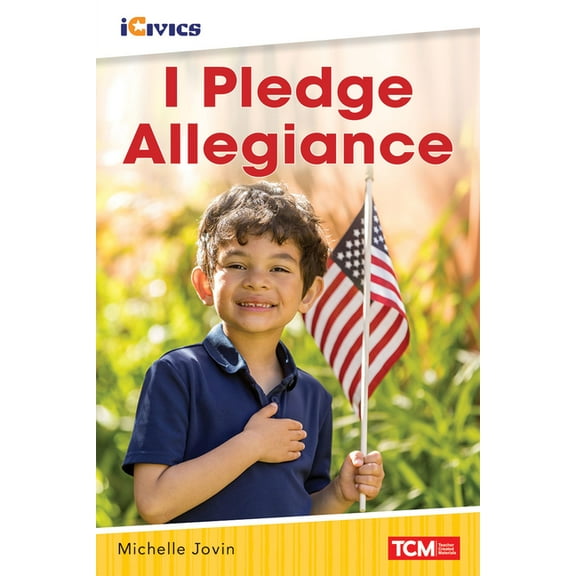 Icivics I Pledge Allegiance, (Paperback)