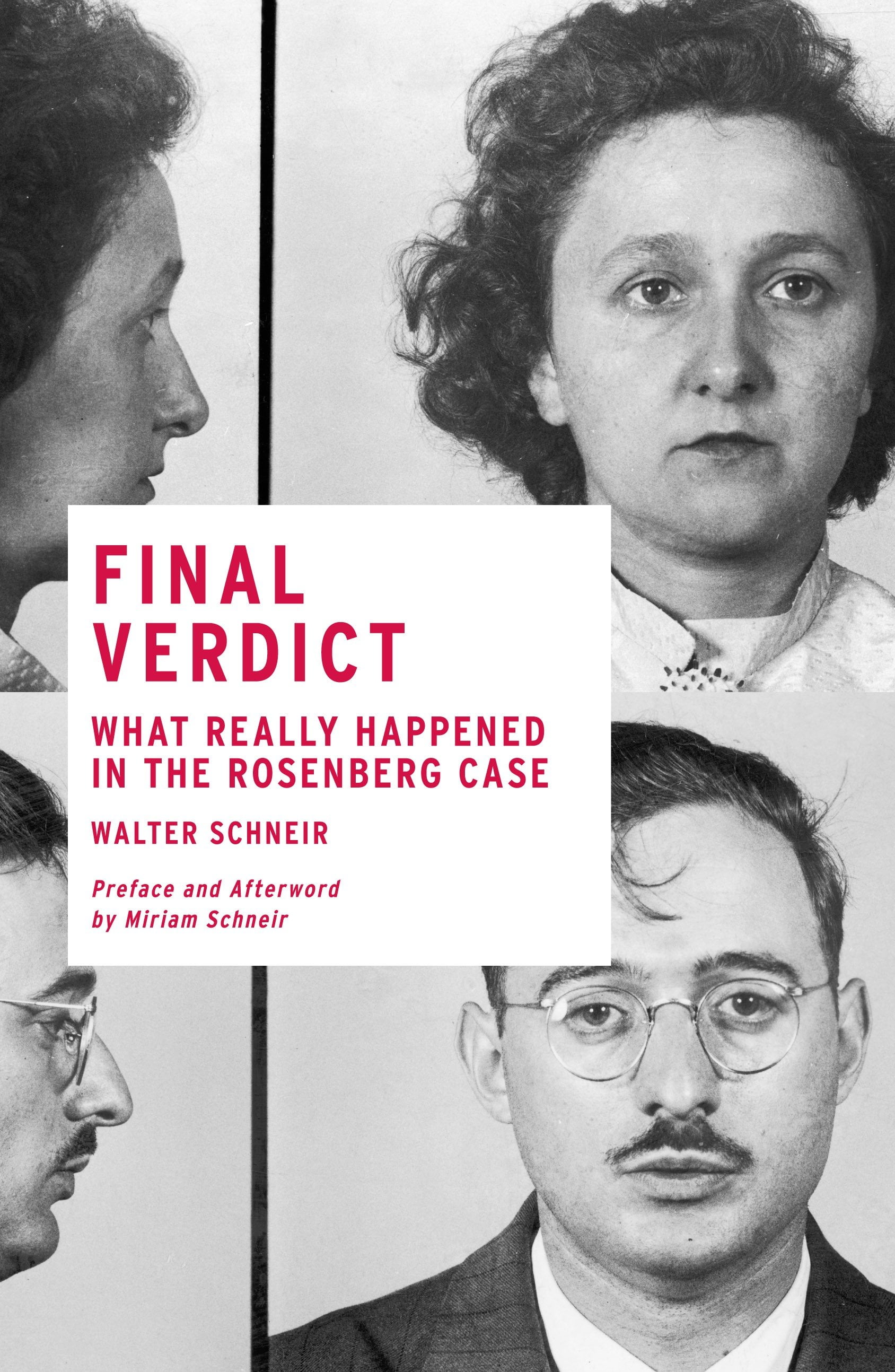 Final Verdict What Really Happened in the Rosenberg Case Walmart