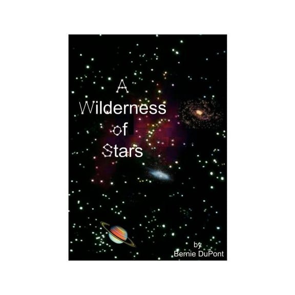 A Wilderness of Stars, (Paperback)