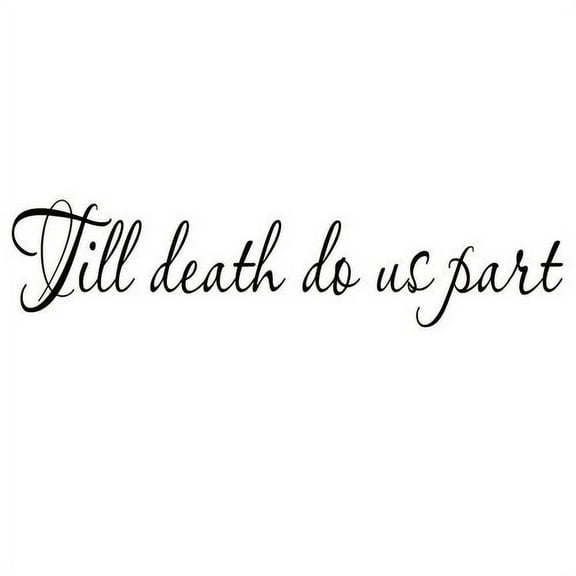 VWAQ Till Death Do Us Part Wall Decal