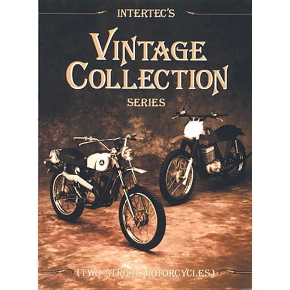 Intertec's Vintage Collection Series: Two-Stroke Motorcycles (Paperback)