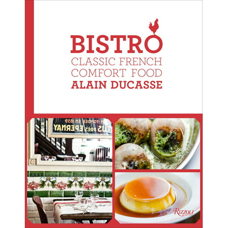Bistro : Classic French Comfort Food (Best French Food Blogs)