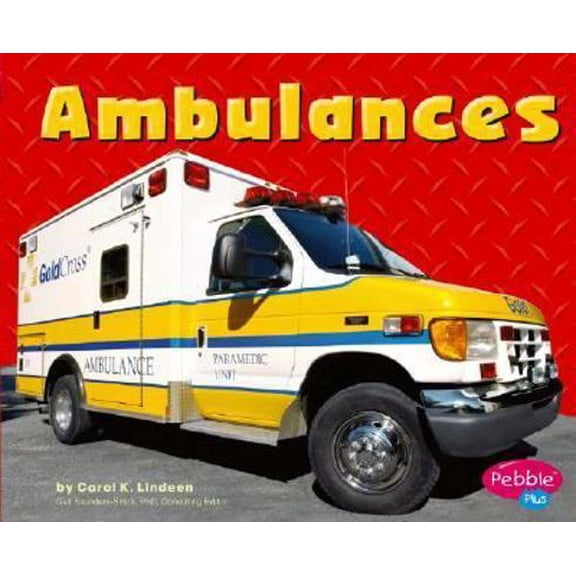 Pre-Owned Ambulances (Pebble Plus) (Unknown) 0736836527 9780736836524