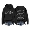 thumbnail image 1 of HNMKIU Womens Shirts Let Them Hoodie Let Them Hoodies For Women Let Them Sweatshirt Men Funny Let Them Sweatshirt, 1 of 2