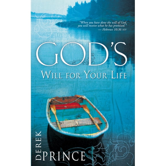 Pre-Owned God's Will for Your Life (Paperback) 088368408X 9780883684085