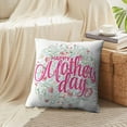 thumbnail image 4 of LALILO Throw Pillow Covers Happy Mothers Day Card Bright Spring Cushion Cover 18" x 18", 3262 Pack, 4 of 6