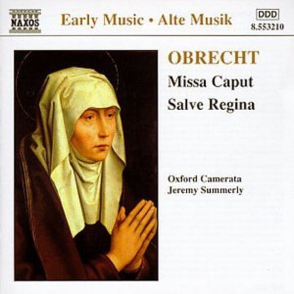 Oxford Camerata - Salve Regina / Missa Caput - Music & Performance - CD