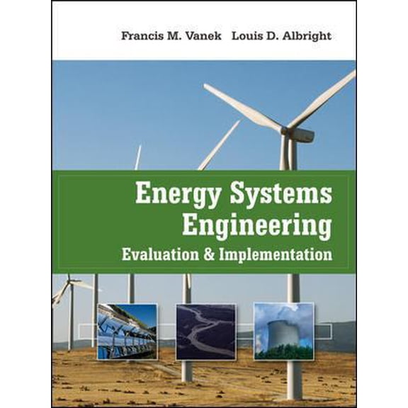 Pre-Owned Energy Systems Engineering: Evaluation and Implementation (Hardcover) 0071495932 9780071495936