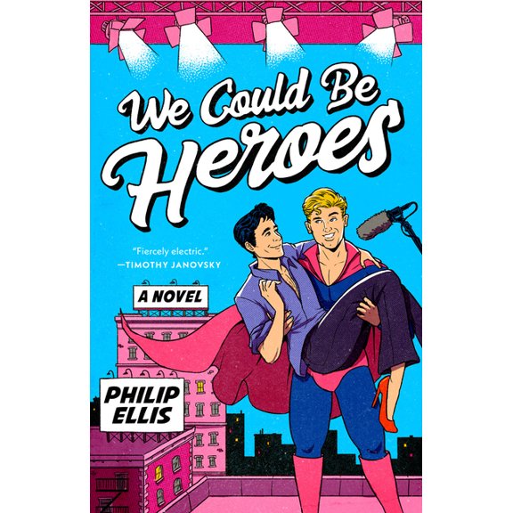 We Could Be Heroes, (Paperback)