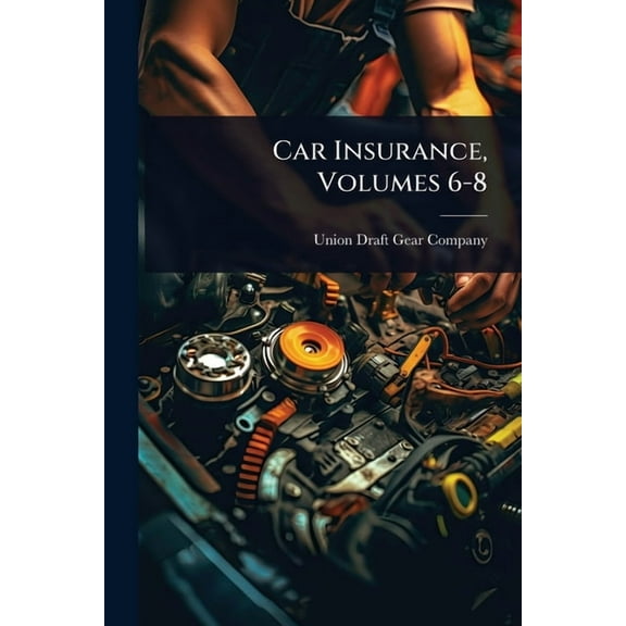Car Insurance, Volumes 6-8, (Paperback)