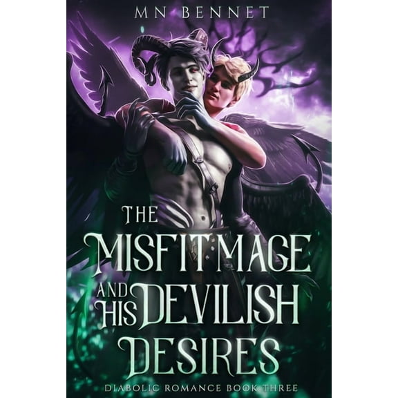 The Misfit Mage and His Devilish Desires, (Paperback)