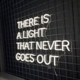 thumbnail image 3 of Glowneon There Is A Light Quote Neon Sign, Office Bedroom Wall Decor, 3 of 4