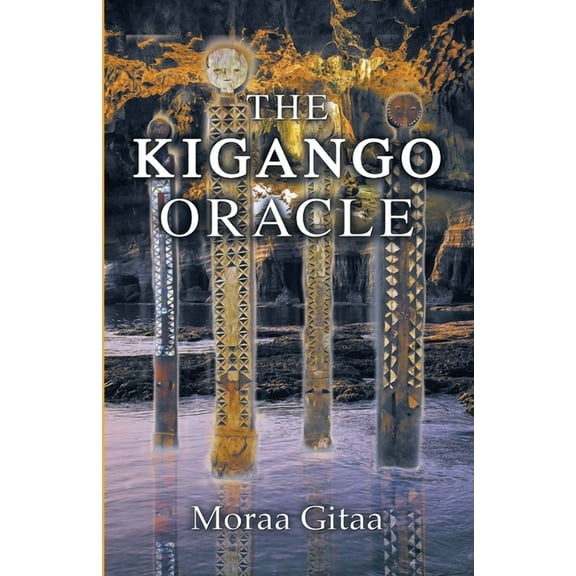 The Kigango Oracle, (Paperback)