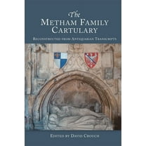 Yorkshire Archaeological and Historical  The Metham Family Cartulary: Reconstructed from Antiquarian Transcripts, Book 167, (Hardcover)