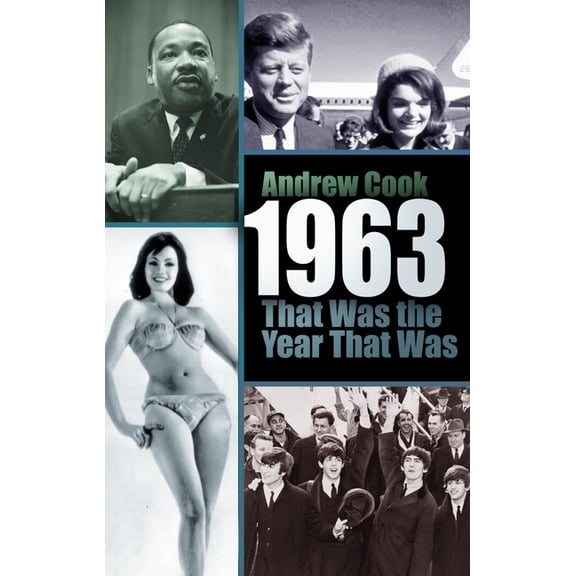 1963: That Was the Year That Was, (Paperback)