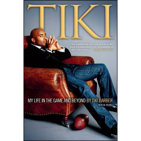 Pre-Owned Tiki: My Life in the Game and (Paperback) 141695564X 9781416955641