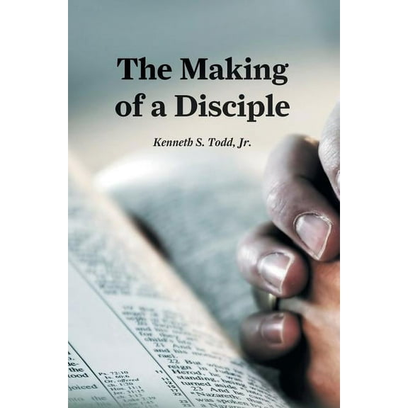 The Making of a Disciple