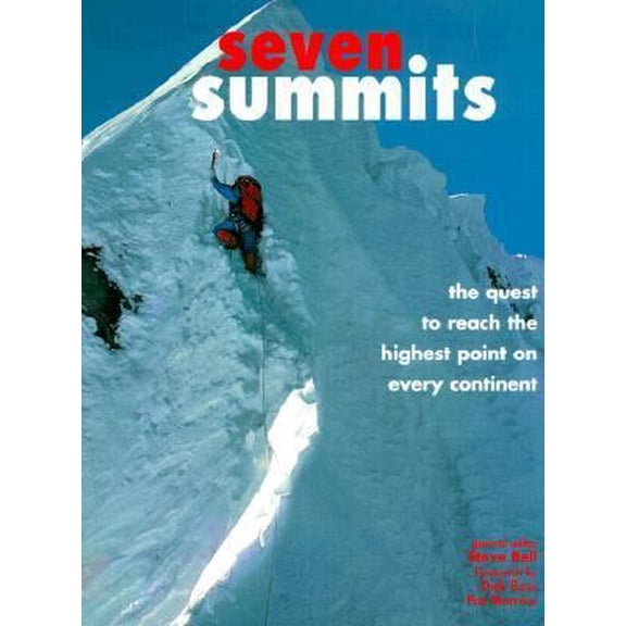 Pre-Owned Seven Summits: The Quest to Reach the Highest Point on Every Continent (Hardcover) 0821226762 9780821226766