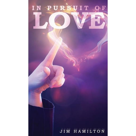 In Pursuit of Love (Hardcover)
