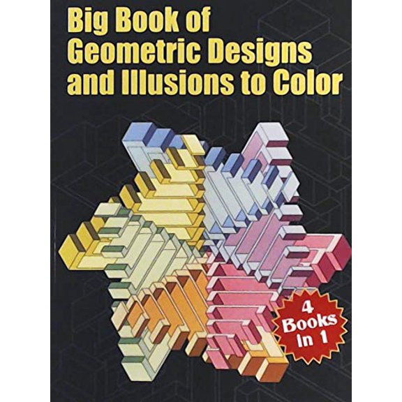 Pre-Owned Big Book of Geometric Designs and Illusions to Color (Paperback) 0486427919 9780486427911