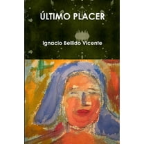 Ãltimo Placer, (Paperback)