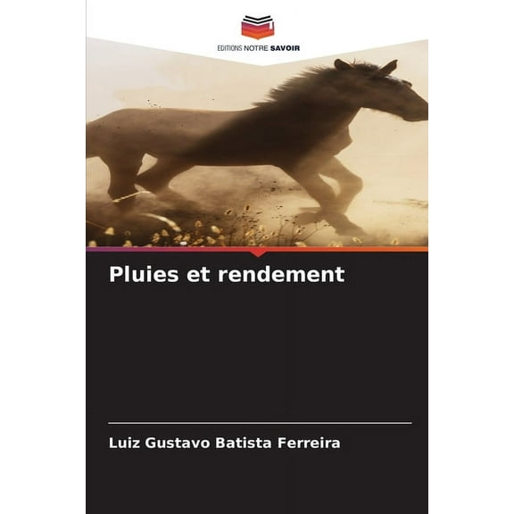 Pluies et rendement, (Paperback)