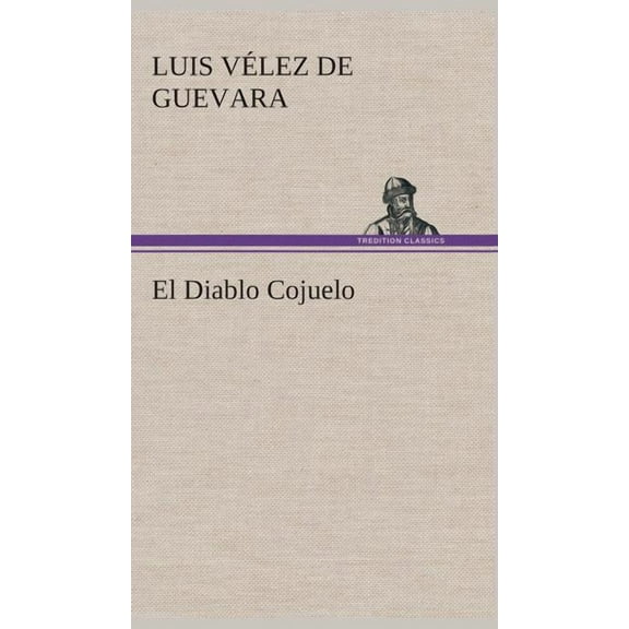 El Diablo Cojuelo (Hardcover)