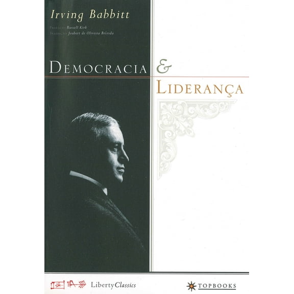 Democracia E Liderança (Paperback)