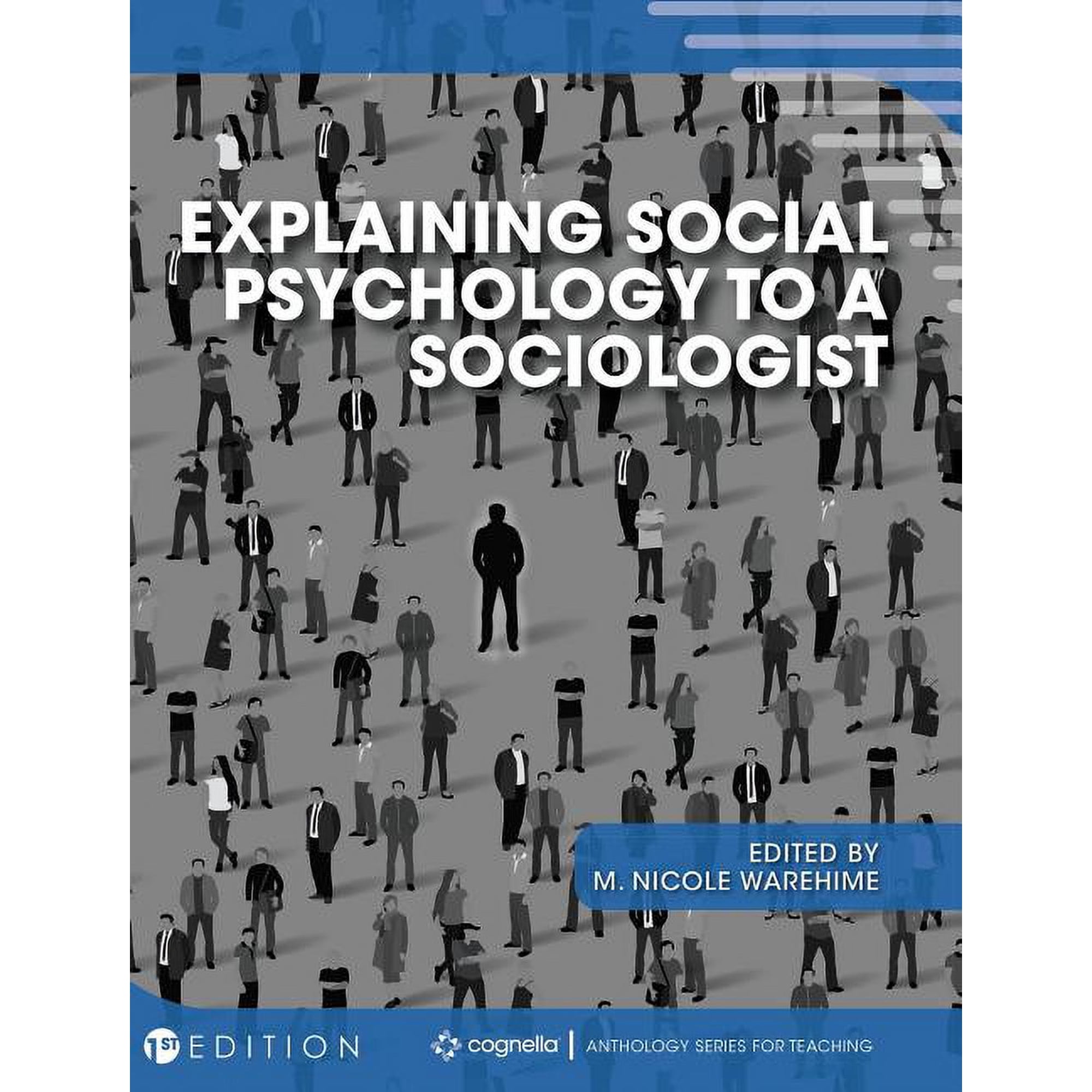 Explaining Social Psychology to a Sociologist, (Hardcover)