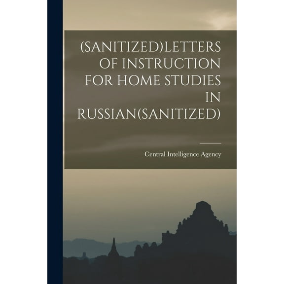 (Sanitized)Letters of Instruction for Home Studies in Russian(sanitized), (Paperback)