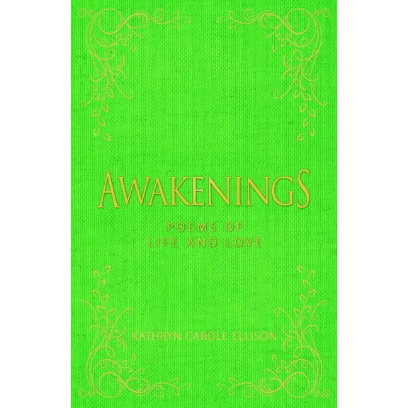 Awakenings : Poems of Life and Love (Hardcover)