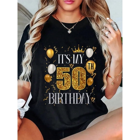 100% Cotton Otton Its My 50th Birthday Happy 1973 Birthday For Men Women T-Shirt Summer Tops For Women