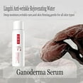 thumbnail image 5 of 150ml Lingzhi Anti-Wrinkle Rejuvenating Essence - Hydrating & Firming Facial Treatment for Mature Skin - With Ganoderma, 5 of 9