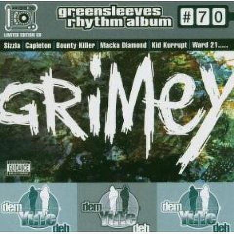 Grimey (Greensleeves Rhythm Album #70)