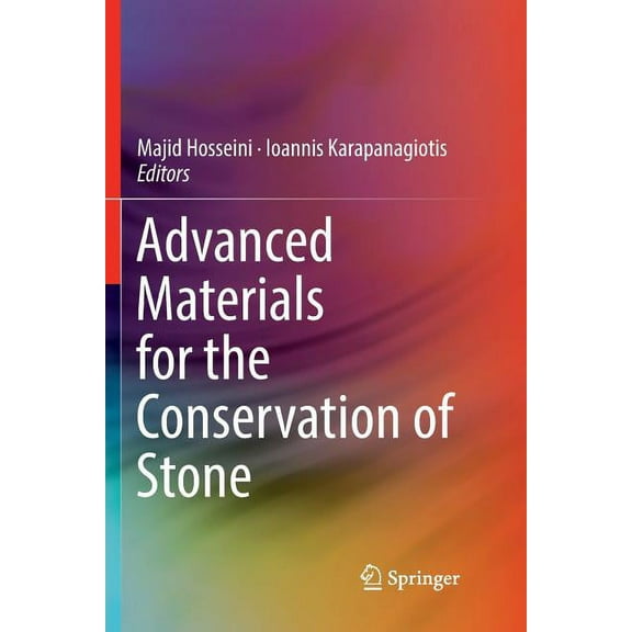 Advanced Materials for the Conservation of Stone, (Paperback)