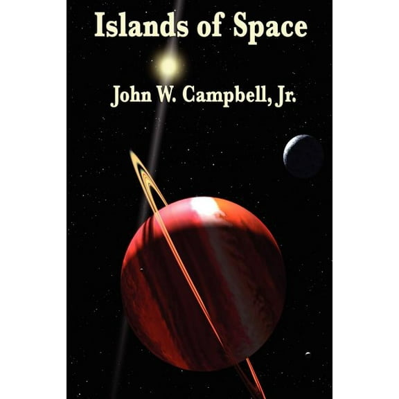 Islands of Space: A Positronic Book, (Paperback)
