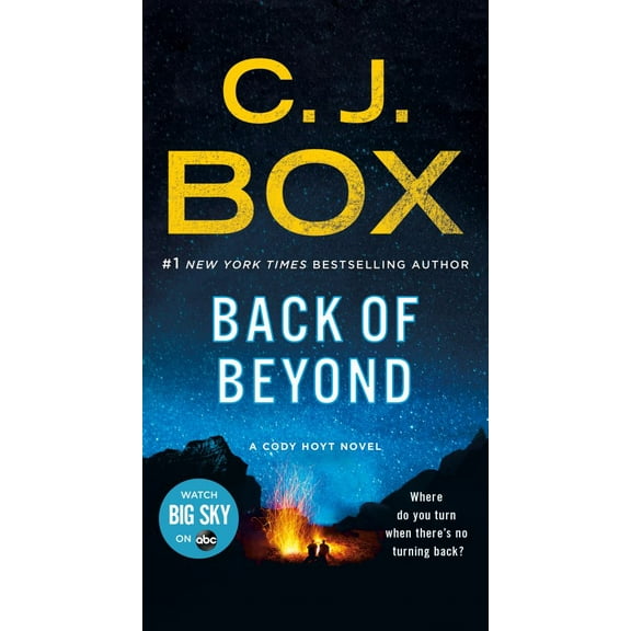 Back of Beyond: A Cody Hoyt Novel (Media tie-in) (Paperback)