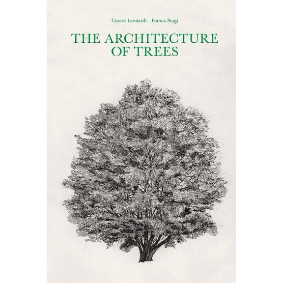 The Architecture of Trees, (Hardcover)