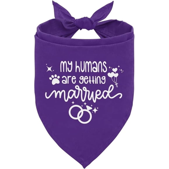 My Humans are Getting Married Dog Bandana, Purple Dog Bandana, Dog Wedding Bandana, Dog Scarf Accessories, Dog Bandana for Dogs, Dog Engagement Bandana, Gift for Dog Lover (E45)