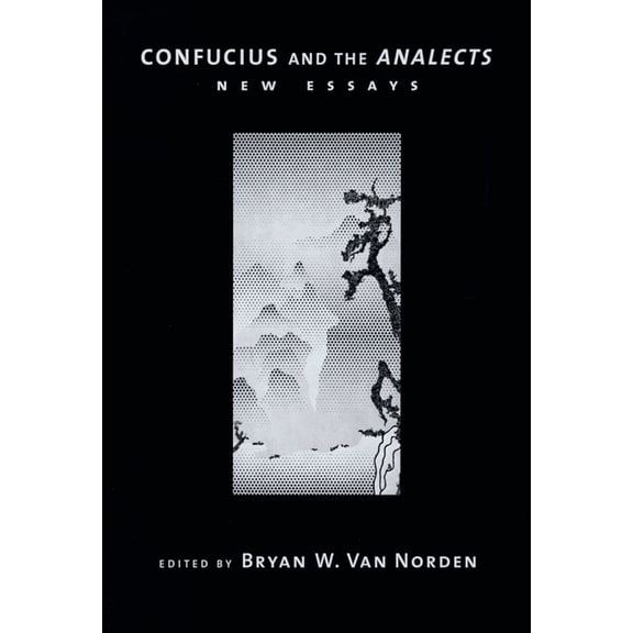 Confucius and the Analects: New Essays, (Paperback)