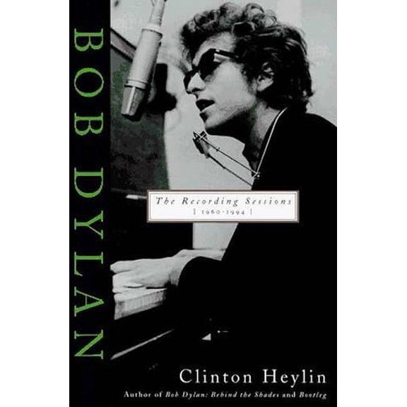 Pre-Owned Bob Dylan Recording Sessions Paperback