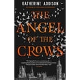 thumbnail image 1 of Pre-Owned The Angel of the Crows (Hardcover) 0765387395 9780765387394, 1 of 1