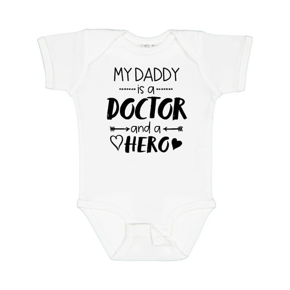 Inktastic My Daddy is a Doctor and a Hero Boys or Girls Baby Bodysuit