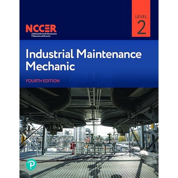 Pre-Owned Industrial Maintenance Mechanic, Level 2, 9780135387214, 0135387213, Paperback, 4 edition