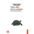 thumbnail image 1 of Más allá de la crisis, de Rolando Cordera, UNAM, Blanda, 1 of 2