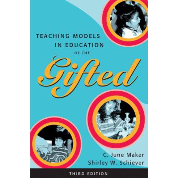 Pre-Owned Teaching Models In Education Of The Gifted (Hardcover) 0890799997 9780890799994