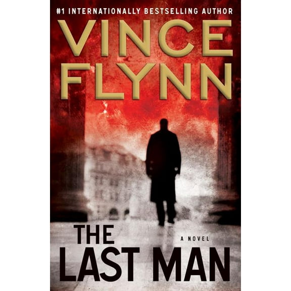 The Last Man (Hardcover) by Vince Flynn