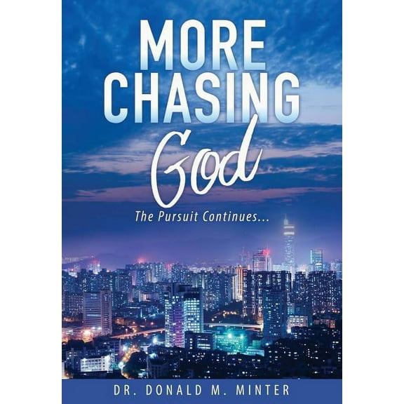 More Chasing God, (Paperback)